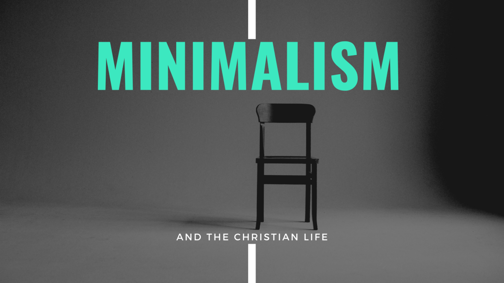 Minimalism and the Christian&nbsp;Faith