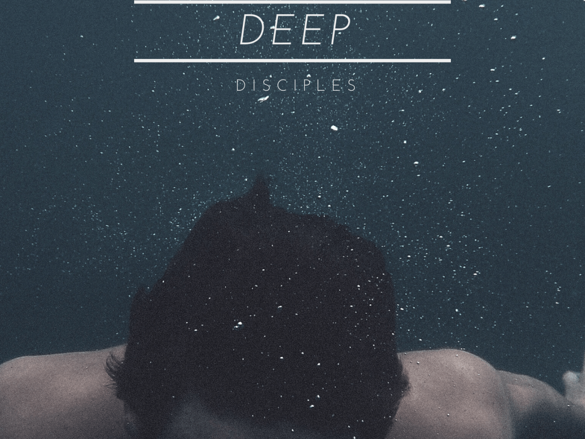 Creating Deep Disciples