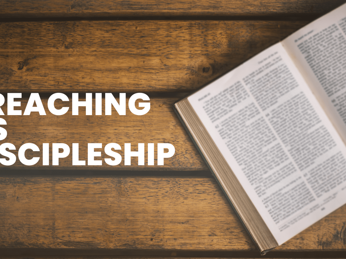 Preaching as Discipleship
